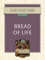 Bread of Life 1505119235 Book Cover