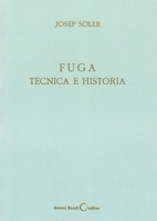 Fuga, Tecnica E Historia 8485855019 Book Cover