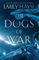 The Dogs of War 1733242880 Book Cover