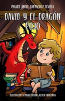 David y el dragón rojo B08R689M72 Book Cover