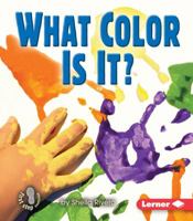 What Color Is It? (First Step Nonfiction) 0822554097 Book Cover