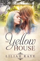 The Yellow House 1689828544 Book Cover