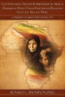 GOD-FORSAKEN TRENDS IN SUB-SAHARAN AFRICA: ZIMBABWEAN WHITES' FARMS EXPROPRIATED 1604779829 Book Cover