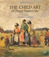 The Child Art of Peggy Somerville 1871569176 Book Cover