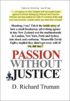 Passion Without Justice 1425141994 Book Cover