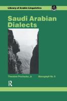 Saudi Arabian Dialects 113898129X Book Cover
