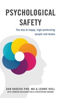 Psychological Safety: The key to happy, high-performing people and teams 1732159505 Book Cover