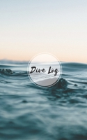 Dive Log: Scuba Diver-Logbook 1089205104 Book Cover