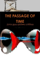 THE PASSAGE OF TIME 1300011114 Book Cover