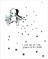 I Let Go of the Stars in My Hand 0985731737 Book Cover