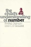 The Child's Understanding of Number 0674116372 Book Cover