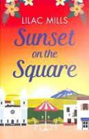 Sunset on the Square 1800322275 Book Cover