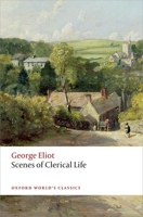 Scenes of Clerical Life 1573927805 Book Cover