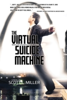 THE VIRTUAL SUICIDE MACHINE 1964289041 Book Cover