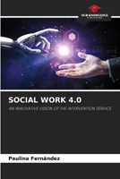 Social Work 4.0 6208987725 Book Cover