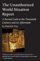The Unauthorized World Situation Report, 2nd Edition 1649694199 Book Cover
