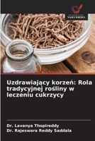 Uzdrawiajacy korzen: Rola tradycyjnej rosliny w leczeniu cukrzycy (Polish Edition) 6209313647 Book Cover