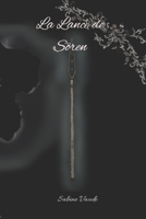 La Lance de Sören (La Saga du Dragon Noir) (French Edition) B0F2SHVMV6 Book Cover