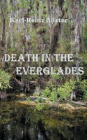 Death in the Everglades 3751967141 Book Cover