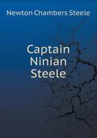 Captain Ninian Steele 5518612168 Book Cover