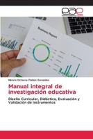 Manual integral de investigación educativa 663014371X Book Cover