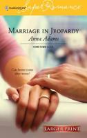 Marriage in Jeopardy 0373713363 Book Cover