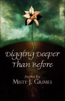 Digging Deeper Than Before 1413786707 Book Cover
