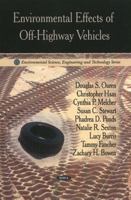 Environmental Effects of Off-Highway Vehicles (Environmental Science, Engineering and Technology Series) 1606929364 Book Cover