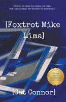 [Foxtrot Mike Lima] (Veronica Tracey Spy/Pi) 1738621901 Book Cover