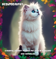 Meowtography 6249951652 Book Cover