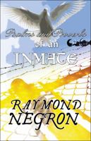 Psalms and Proverbs of an Inmate 1448996384 Book Cover