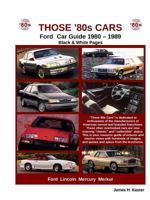 Those 80s Cars - Ford (Black & White) 1257764802 Book Cover