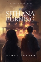 Sithana Burning 1926716744 Book Cover