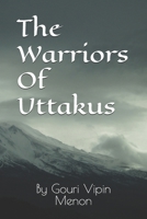 Warroirs Of Uttakus B0GWK79BNR Book Cover