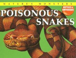 Poisonous Snakes 0836861744 Book Cover