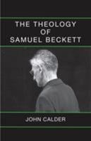 The Theology of Samuel Beckett 0714543837 Book Cover