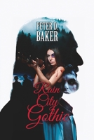 Rain City Gothic B0BG5T2QX6 Book Cover