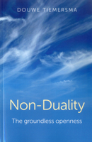 Non-Duality: The Groundless Openness 1780992890 Book Cover