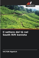 Il settore del tè nel South Rift keniota 6207379586 Book Cover