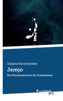 Jemjo: Ein Klecksmärchen für Erwachsene (German Edition) 3710313279 Book Cover