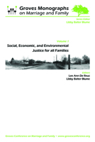 Social, Economic, and Environmental Justice for All Families: Groves Monographs on Marriage and Family 1607852306 Book Cover