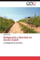 Religacion y Libertad En Xavier Zubiri 3845499923 Book Cover