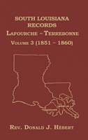 South Louisiana Records Volume 3(III), 1851-1860 B0H5FTNDZ4 Book Cover