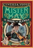 Mister Max: The Book of Kings: Mister Max 3 0307976874 Book Cover