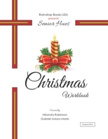 Senior Hues: Christmas Coloring Book 1543091083 Book Cover