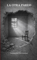 La Otra Pared I B0BTRK4GJ2 Book Cover