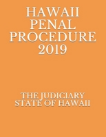 HAWAII PENAL PROCEDURE 2019 1690154411 Book Cover