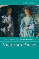 The Cambridge Introduction to Victorian Poetry 0521672244 Book Cover