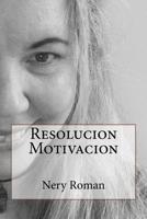 Resolucion Motivacion 1727167074 Book Cover