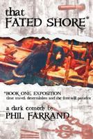 That Fated Shore: Book One: Exposition 1448667119 Book Cover